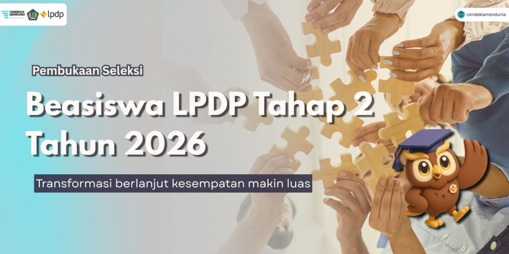 Beasiswa LPDP Tahap 2 Tahun 2026 Beasiswa LPDP Tahap 2 Tahun 2026
