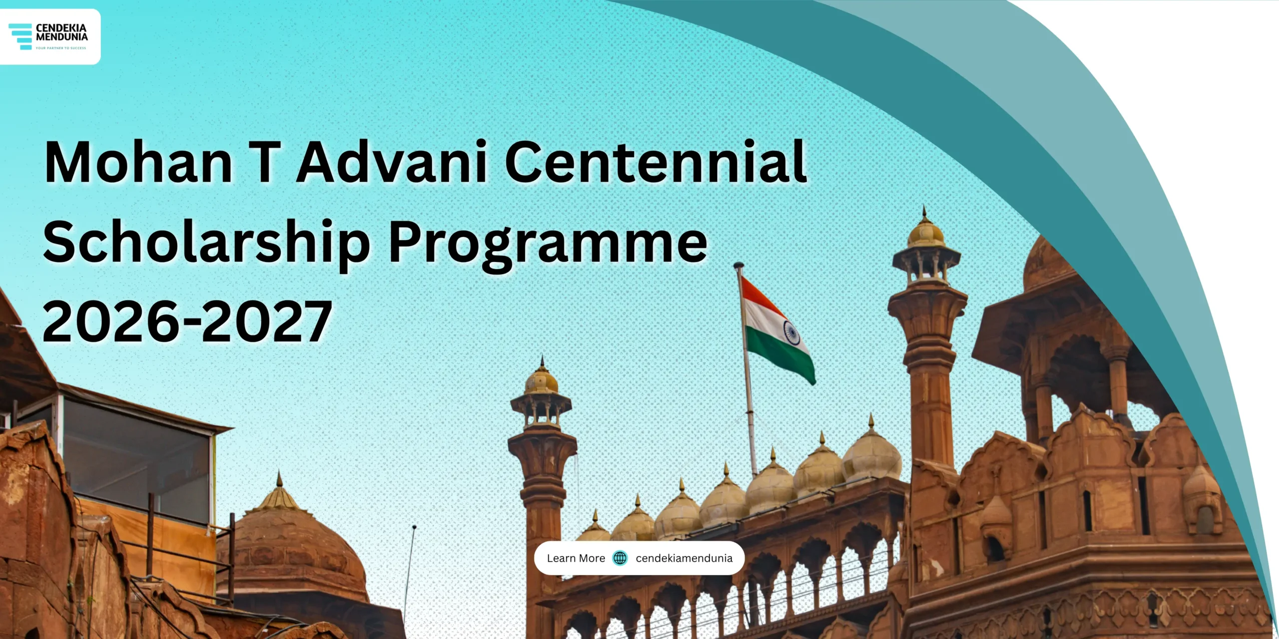 Mohan T Advani Centennial Scholarship Programme 2026-2027